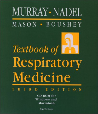CD-ROM to accompany Textbook of Respiratory Medicine (9780721692524) by Murray MD DSc(Hon) FRCP, John F.; Nadel MD DSc(HON), Jay A.; Murray, John F.