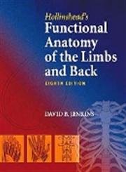 Stock image for Hollinshead's Functional Anatomy of the Limbs and Back for sale by Boobooks