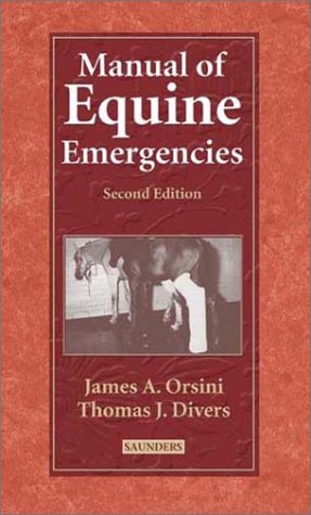 Imagen de archivo de Manual of Equine Emergencies: Treatment Procedures a la venta por Goodwill
