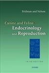 Canine and Feline Endocrinology and Reproduction, Third Edition (9780721693156) by Feldman DVM DACVIM, Edward C.; Nelson DVM, Richard W.