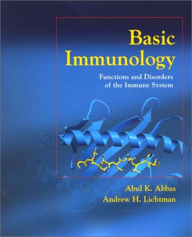 Beispielbild fr Basic Immunology: Functions and Disorders of the Immune System zum Verkauf von Goodwill Books