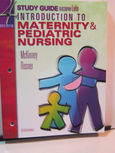 Imagen de archivo de Study Guide for Leifer Thompson's Introduction to Maternity and Pediatric Nursing, Fourth Edition a la venta por SecondSale