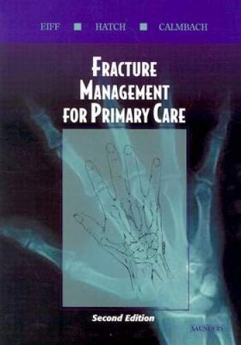 Beispielbild fr Fracture Management for Primary Care: 2nd Edition zum Verkauf von Goodwill of Colorado