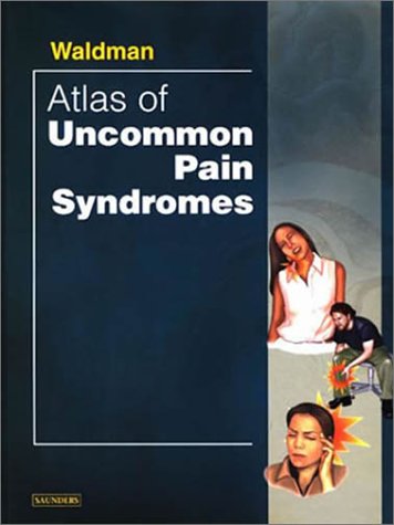 Beispielbild fr Atlas of Uncommon Pain Syndromes zum Verkauf von ThriftBooks-Phoenix