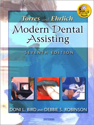 Stock image for Torres and Ehrlich Modern Dental Assisting, Seventh Edition for sale by Orion Tech