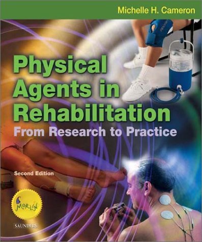 Imagen de archivo de Physical Agents in Rehabilitation: From Research to Practice a la venta por SecondSale