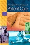 Stock image for Principles and Techniques of Patient Care for sale by Better World Books: West