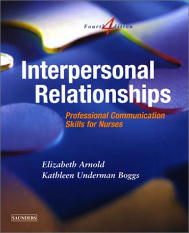 Beispielbild fr Interpersonal Relationships: Professional Communication Skills for Nurses zum Verkauf von BookHolders