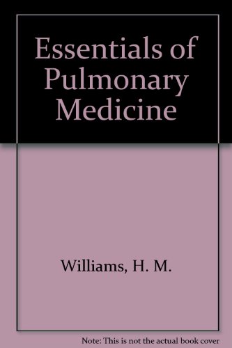 Stock image for Essentials of Pulmonary Medicine for sale by P.C. Schmidt, Bookseller