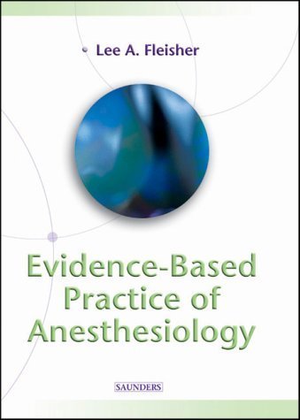 Stock image for Evidence-Based Practice of Anesthesiology for sale by BookHolders
