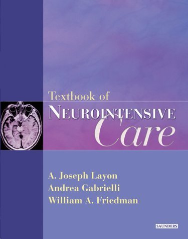 Imagen de archivo de Textbook Of Neurointensive Care a la venta por Sharehousegoods