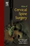 Stock image for Atlas of Cervical Spine Surgery for sale by Books Unplugged