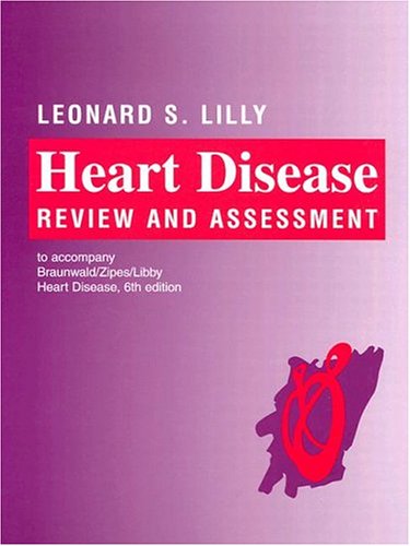 Imagen de archivo de Heart Disease Review and Assessment to Accompany Heart Disease: A Textbook of Cardiovascular Medicine a la venta por medimops
