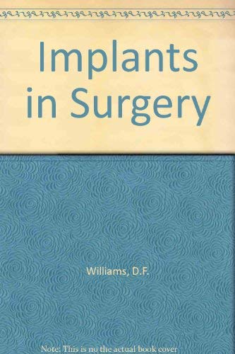 Imagen de archivo de Implants in surgery a la venta por Best and Fastest Books