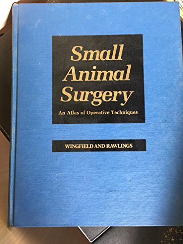 9780721694634: Small Animal Surgery: An Atlas of Operative Techniques