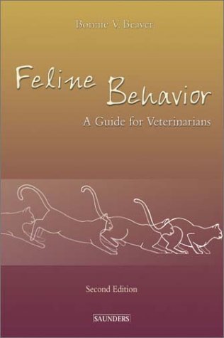 9780721694986: Feline Behavior: A Guide for Veterinarians