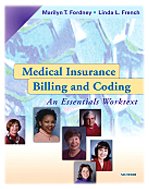 Stock image for Medical Insurance Billing and Coding: An Essentials Worktext (Book & CD-ROM) for sale by HPB-Red