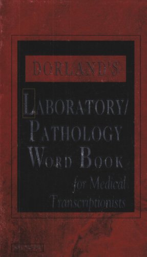 9780721695259: Dorland's Laboratory/Pathology Word Book for Medical Transcriptionists