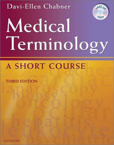 9780721695532: Medical Terminology: A Short Course