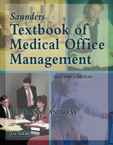 Stock image for Saunders' Textbook of Medical Office Management for sale by Ozark Relics and Rarities