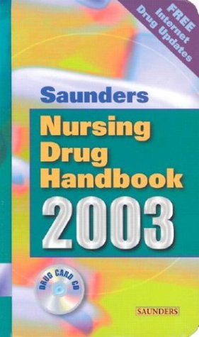 Imagen de archivo de Saunders Nursing Drug Handbook 2003 a la venta por SecondSale