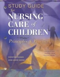 9780721695815: Study Guide to Accompany "Nursing Care of Children": Principles and Practice