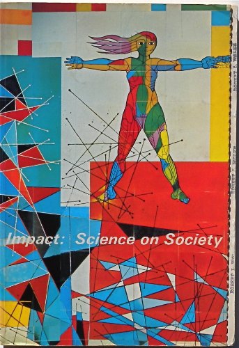 Stock image for Impact: Science on Society for sale by Wonder Book