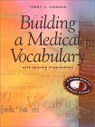 Beispielbild fr Building a Medical Vocabulary zum Verkauf von HALCYON BOOKS