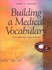 9780721696423: Building A Medical Vocabulary: With Spanish Translations (Book with Diskette)