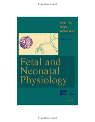 Beispielbild fr Fetal and Neonatal Physiology zum Verkauf von ThriftBooks-Dallas