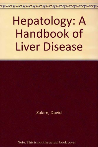 9780721696829: Hepatology: A Handbook of Liver Disease