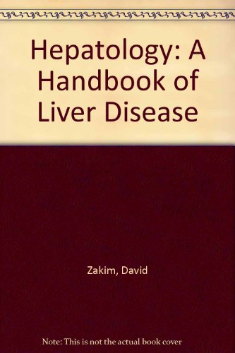 Stock image for Hepatology: A Handbook of Liver Disease for sale by medimops