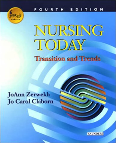 Imagen de archivo de Nursing Today: Transitions and Trends a la venta por Austin Goodwill 1101