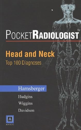 Imagen de archivo de PocketRadiologist: Head and Neck Top 100 Diagnoses a la venta por GF Books, Inc.