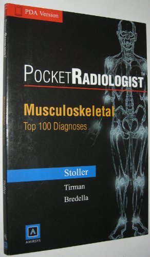 9780721697024: Pocket Radiologist Musculoskeletal: Top 100 Diagnosis PDA Version