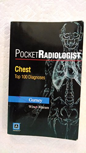 Stock image for Pocketradiologist - Chest: Top 100 Diagnoses for sale by ThriftBooks-Dallas