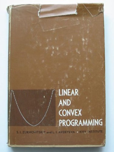 Beispielbild fr Linear and Convex Programming. zum Verkauf von Better World Books