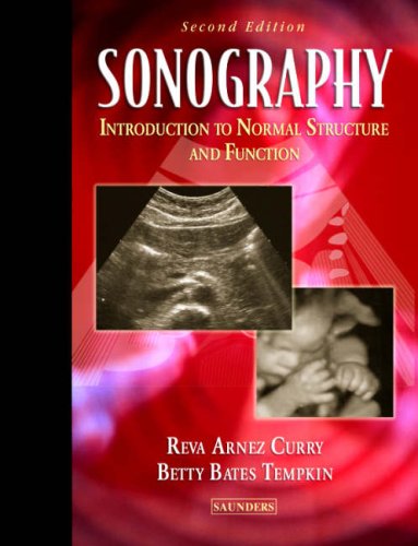 Beispielbild fr Sonography : An Introduction to Normal Structure and Function zum Verkauf von Better World Books