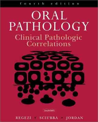 Stock image for Oral Pathology : Clinical Pathologic Correlations for sale by Better World Books Ltd