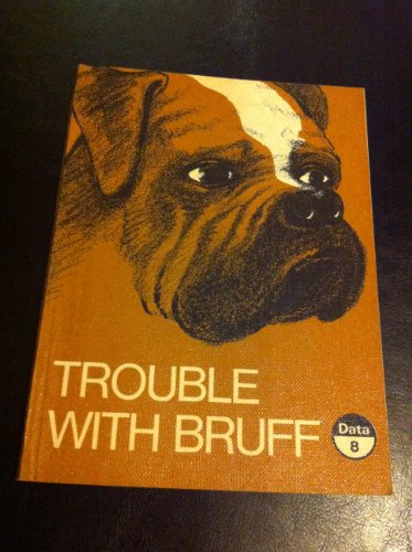Data: Trouble with Bruff Stage 3, Bk. 8 (9780721700236) by Peter Young