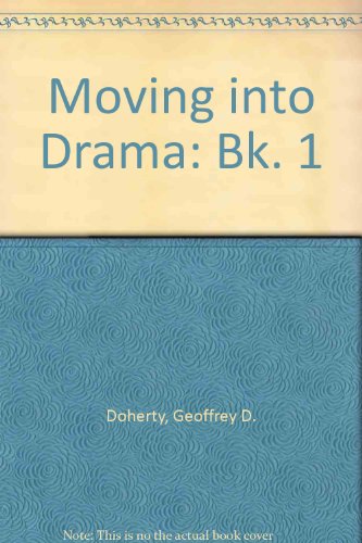 Moving into Drama