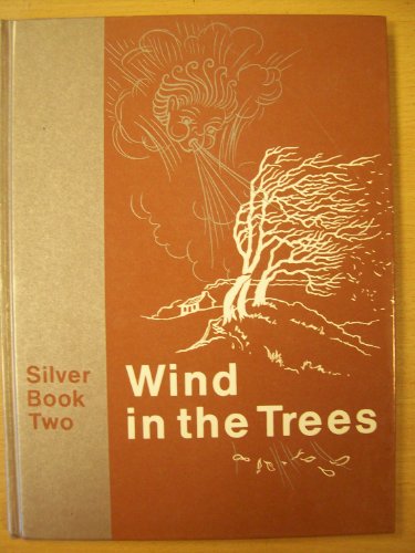 Stock image for Wind in the Trees Silver Book 2 for sale by Redruth Book Shop