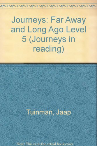 Stock image for Journeys: Far Away and Long Ago Level 5 (Journeys in reading) for sale by AwesomeBooks