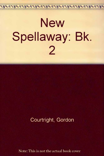 Stock image for New Spellaway: Bk. 2 for sale by AwesomeBooks
