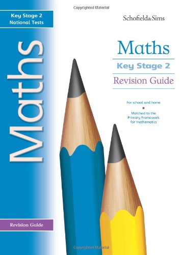 Stock image for Key Stage 2 Maths Revision Guide: Years 3 - 6 for sale by AwesomeBooks