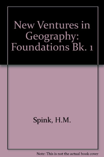 Beispielbild fr Foundations (Bk. 1) (New Ventures in Geography) zum Verkauf von Stephen White Books