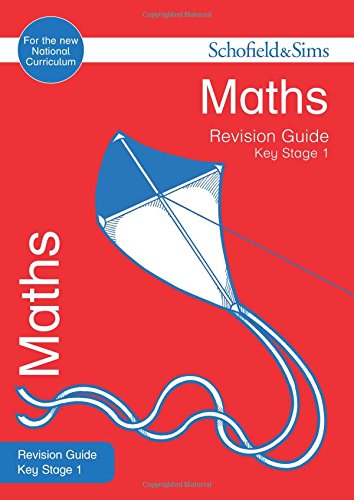 Stock image for KS1 Maths Revision Guide (for the SATs test) (Schofield & Sims Revision Guides) for sale by AwesomeBooks