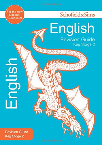 Stock image for KS2 English Revision Guide (for the SATs test) (Schofield & Sims Revision Guides) for sale by AwesomeBooks