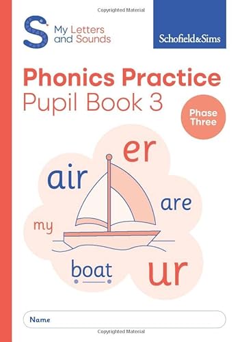 Stock image for My Letters and Sounds Phonics Phase Three Practice Pupil Book 3: Reception, Ages 4-5 for sale by Revaluation Books