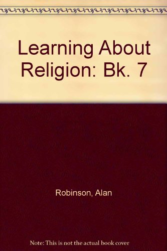 The First Christians (Learning About Religion) (9780721730271) by Robinson, Alan; Bellamy, Lesley